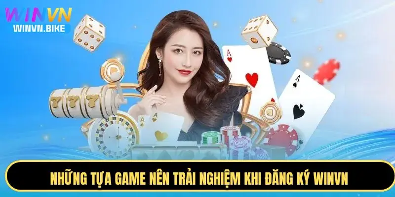 Hướng Dẫn Đăng Ký WINVN – Mở Tài Khoản Chỉ Với Một Chạm 5 Một số lưu ý khi đăng ký WINVN newbie cần nắm rõ