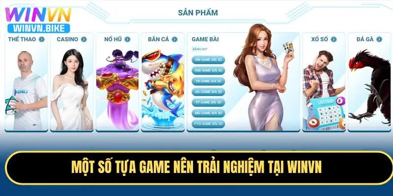 Đăng Nhập WINVN Nhanh Chóng – An Toàn – Bảo Mật 24/7 5 Những tựa game nên trải nghiệm khi đăng nhập WINVN