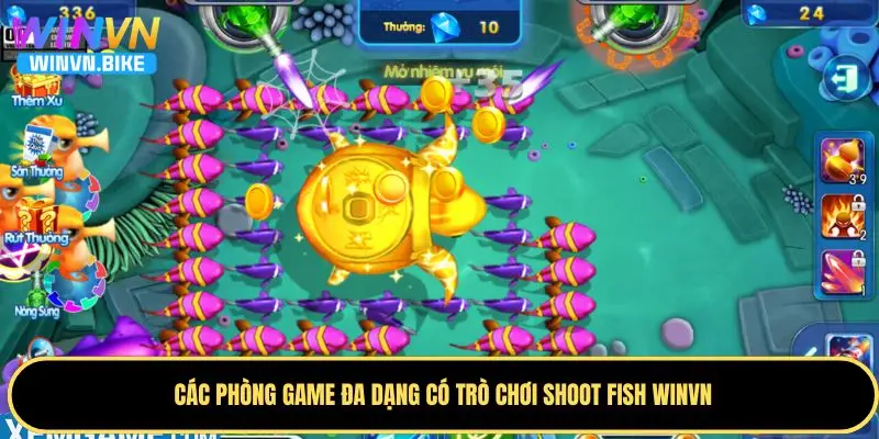 Shoot Fish WINVN – Trò Chơi Bắn Cá Đổi Thưởng Hấp Dẫn 2025 3 Một số phòng game nổi bật mà Shoot Fish mang đến