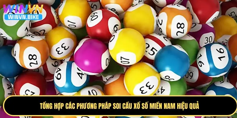 Soi Cầu XSMN WINVN – Dự Đoán Xổ Số Miền Nam Chuẩn Nhất 2 Các phương pháp soi cầu xổ số miền Nam đạt hiệu quả